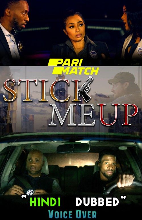 Stick Me Up (2021) Hindi [Voice Over] Dubbed WEBRip download full movie